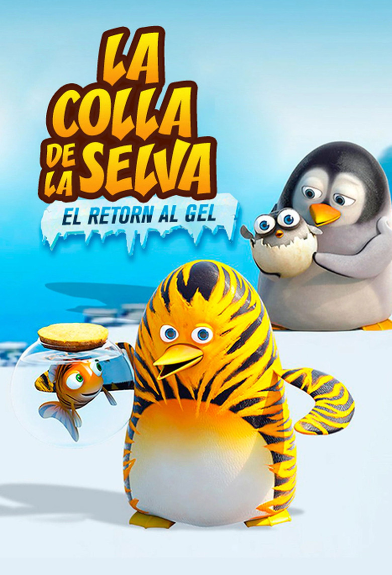 Imatge de La colla de la selva al rescat!: El retorn al gel