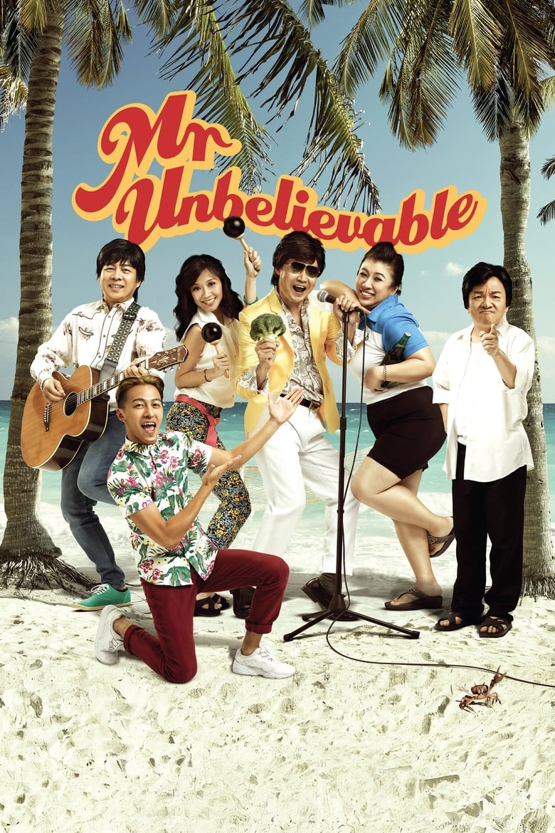 Mr. Unbelievable (2015)