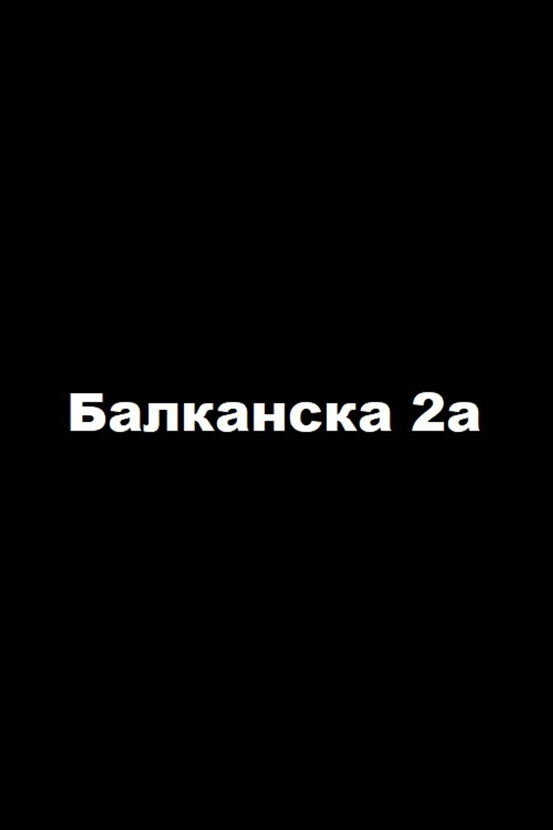 2a Balkanska Street
