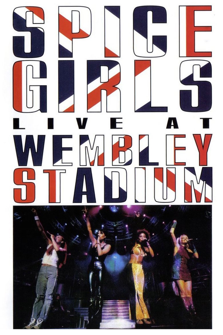 Spice Girls: Live at Wembley Stadium (1998)