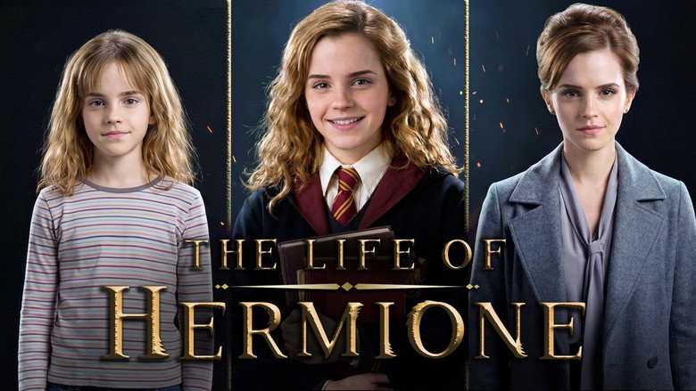 HERMIONE: The Complete Life. Muggle-born to Minister for Magic