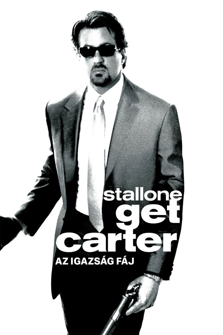 Get Carter (Az igazs&aacute;g f&aacute;j) (2000)