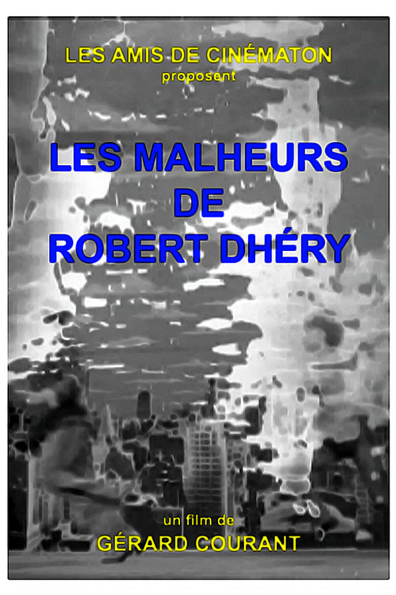 Les Malheurs de Robert Dhéry