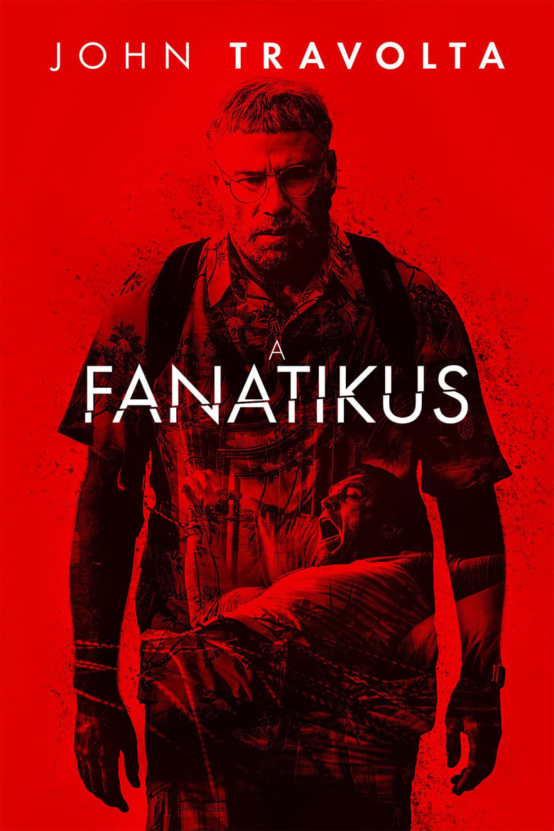 A fanatikus (2019)