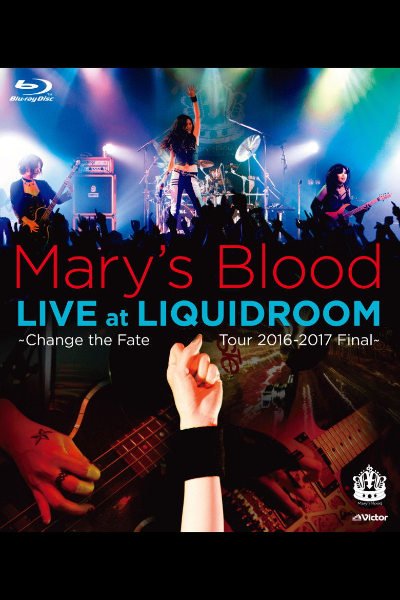 Imatge de Mary's Blood LIVE at LIQUIDROOM ~Change the Fate Tour 2016-2017 Final~