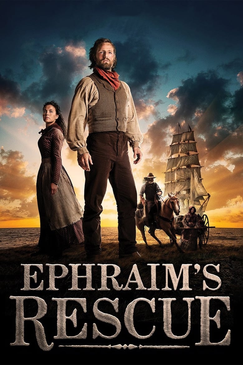 Ephraim's Rescue (2013)