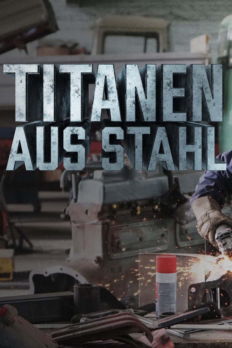 Official poster for Titanen aus Stahl