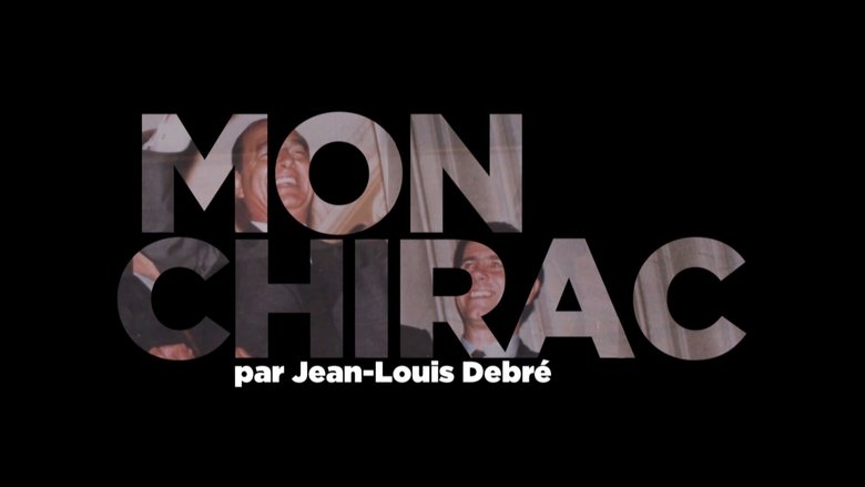 Mon Chirac (2019)