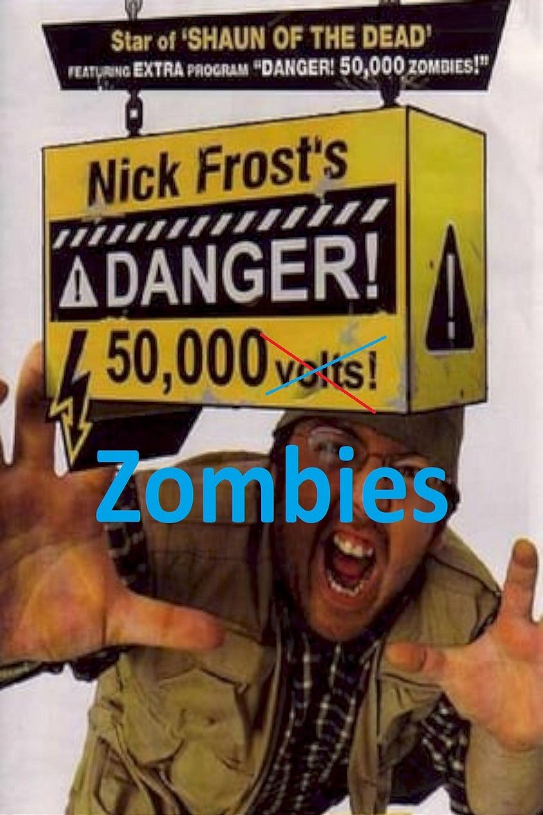 Danger! 50,000 Zombies main poster