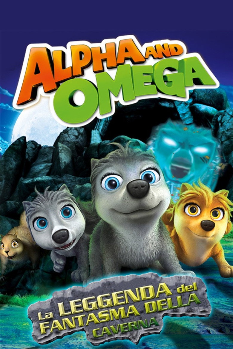 Copertina di Alpha and Omega - La leggenda del fantasma della caverna