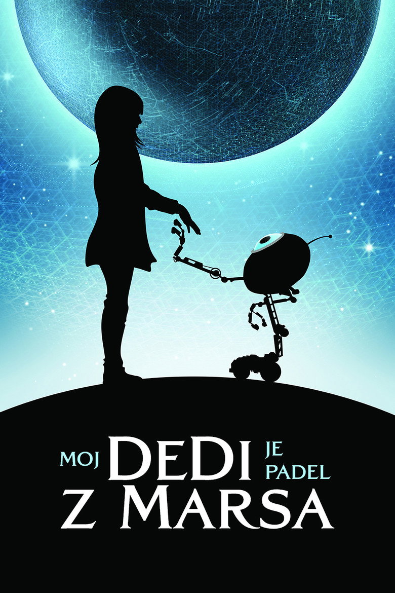 Moj dedi je padel z Marsa (2019)