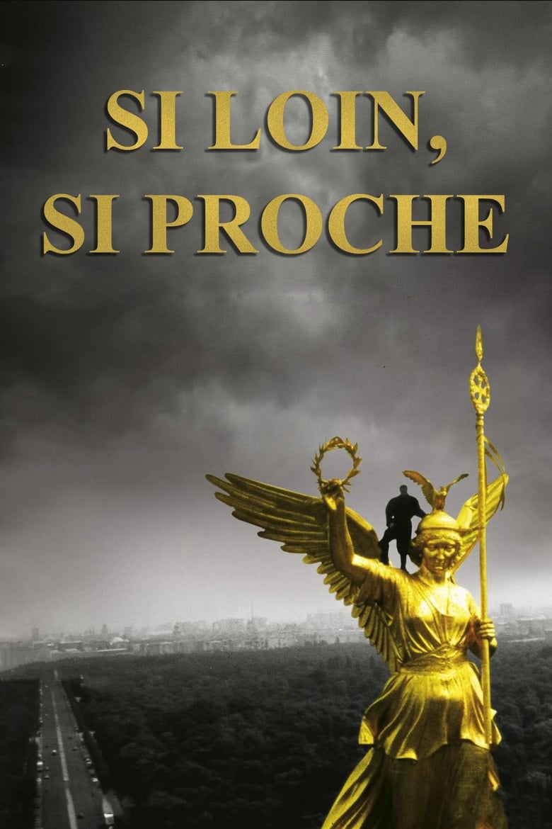 Si loin, si proche (1993)