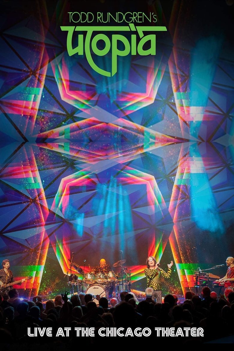 Todd Rundgren's Utopia - Live At The Chicago Theatre main poster