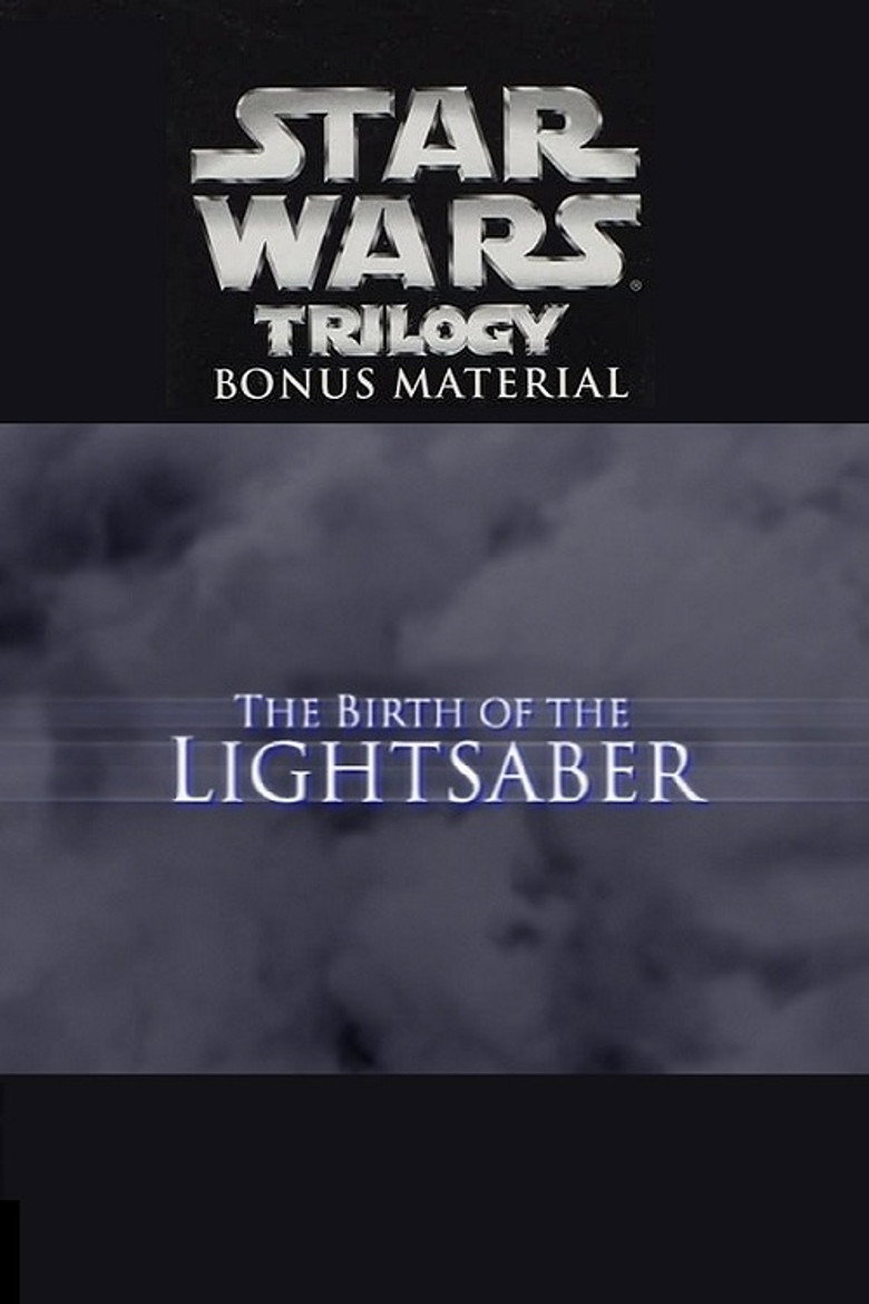 The Birth of the Lightsaber (2004) poster