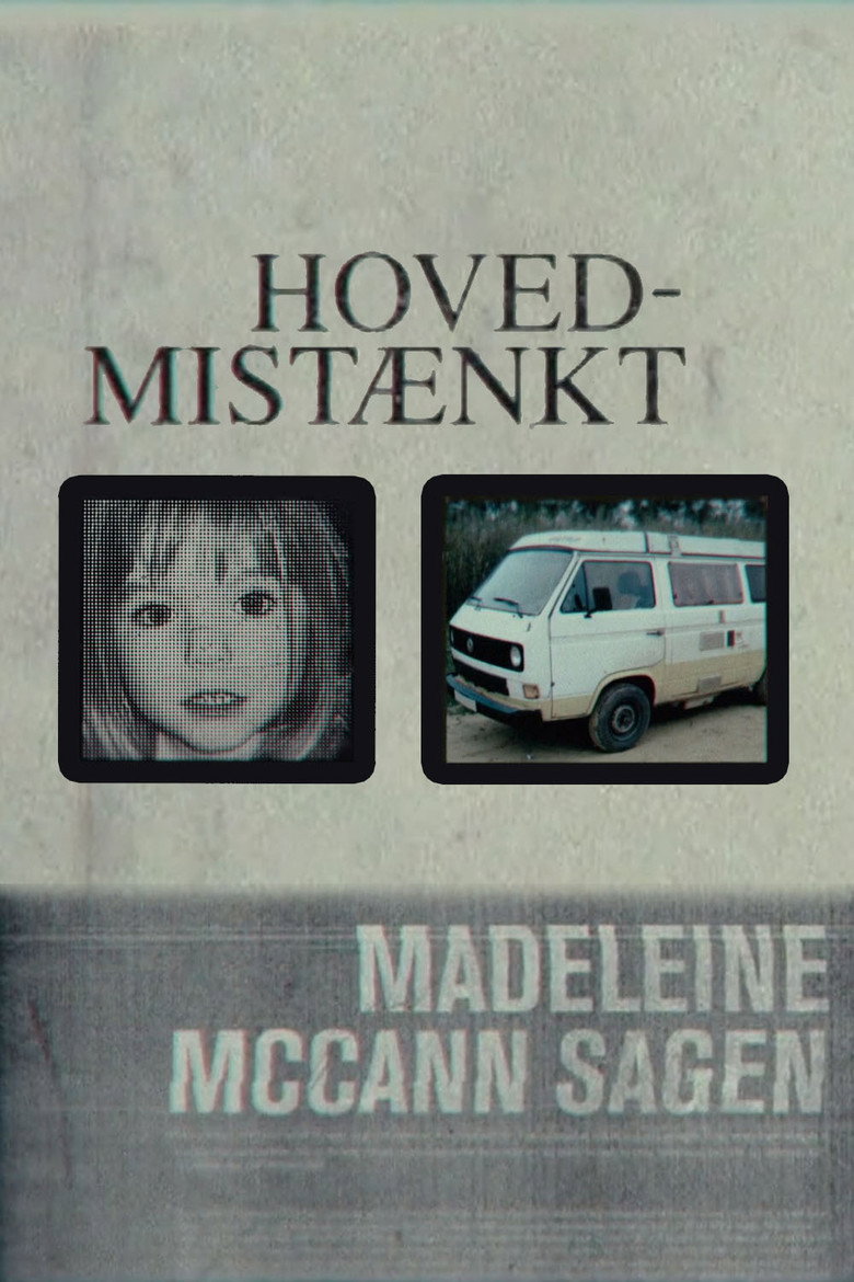 Madeleine McCann: The Prime Suspect