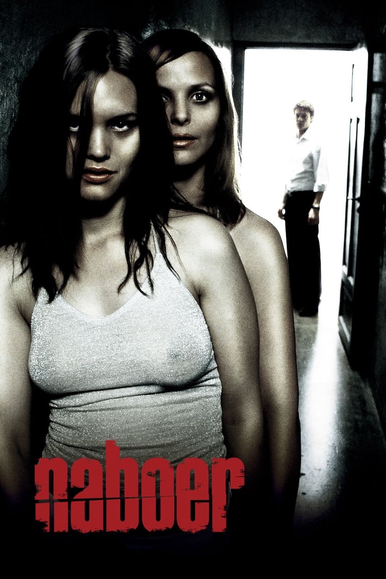 Naboer (2005)