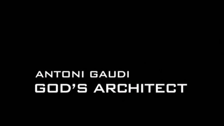 Still image for Visions of Space season 1 episode 1: Antoni Gaudi: God's Architect Still image for Visions of Space season 1 episode 1: Antoni Gaudi: God's Architect