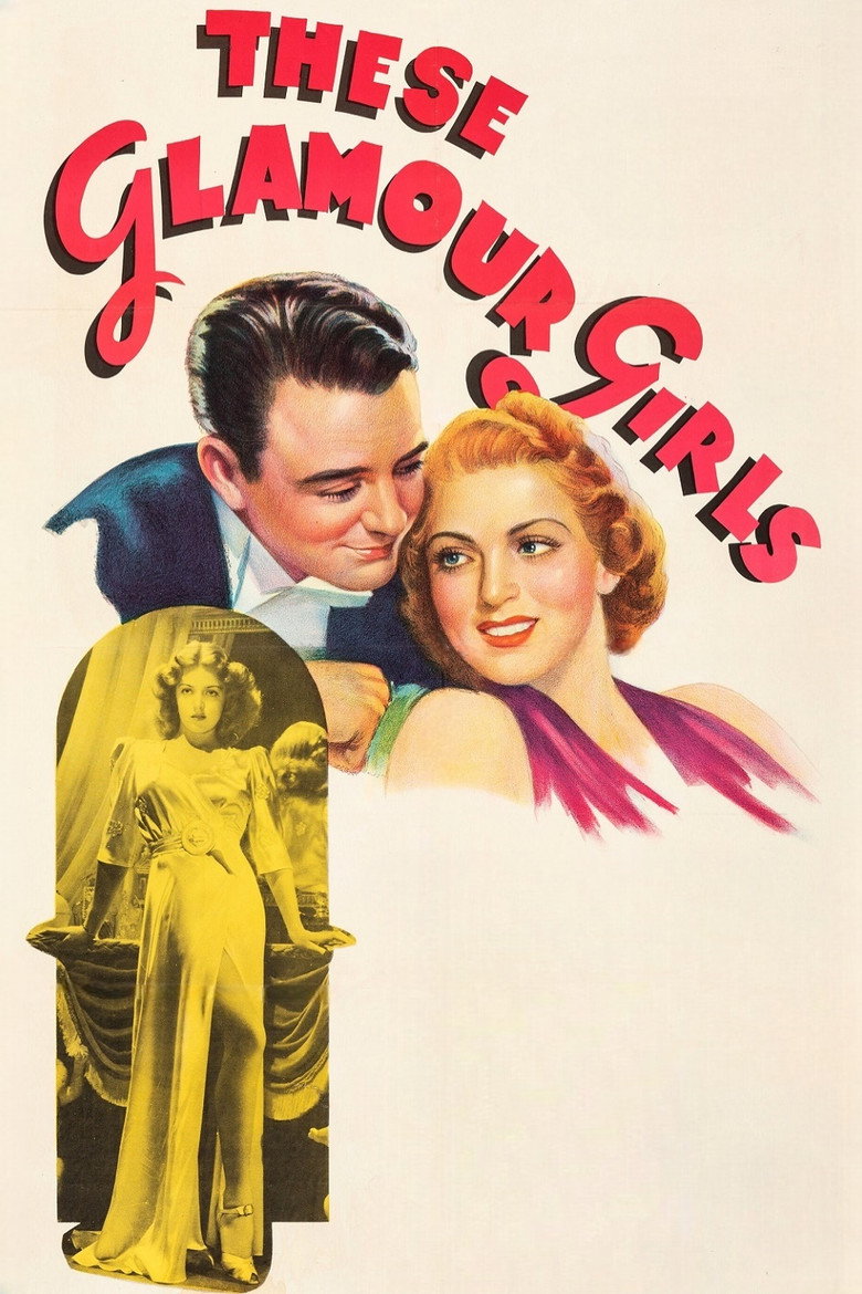 Affiche de THESE GLAMOUR GIRLS
