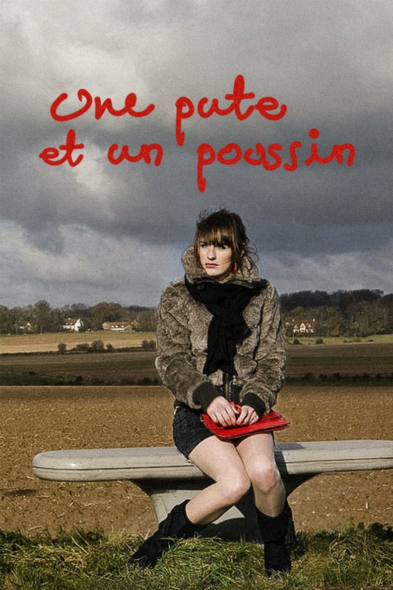 Une pute et un poussin (2008)