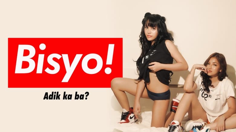 Bisyo! (2023) Full Pinoy Movie