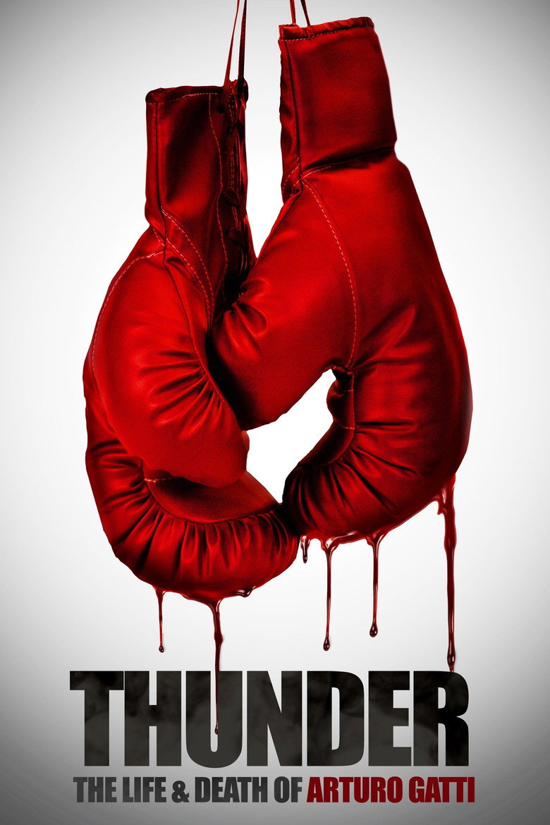 Official poster for Thunder: The Life and Death of Arturo Gatti