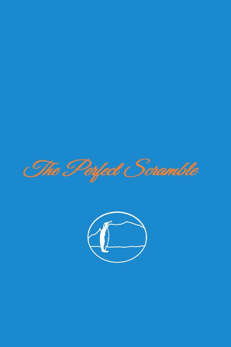The Perfect Scramble. (2019)