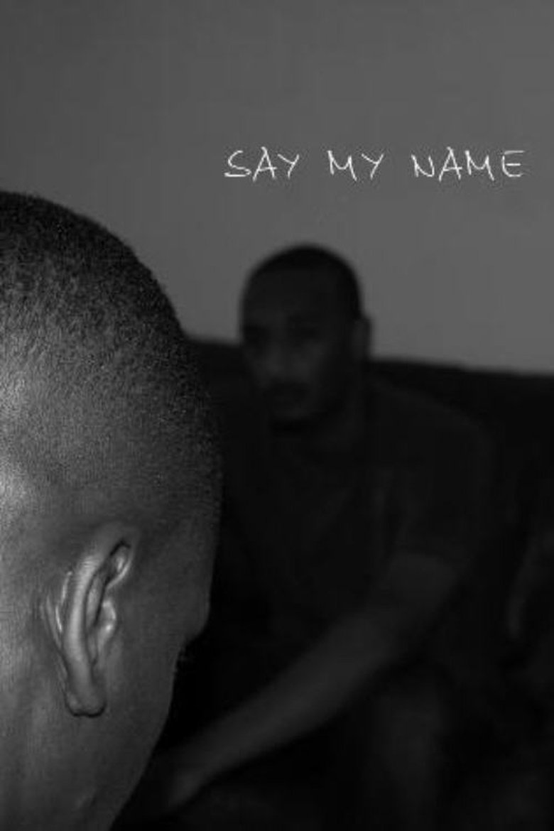 Say My Name main poster