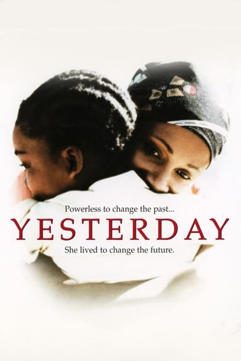 Yesterday (2004)