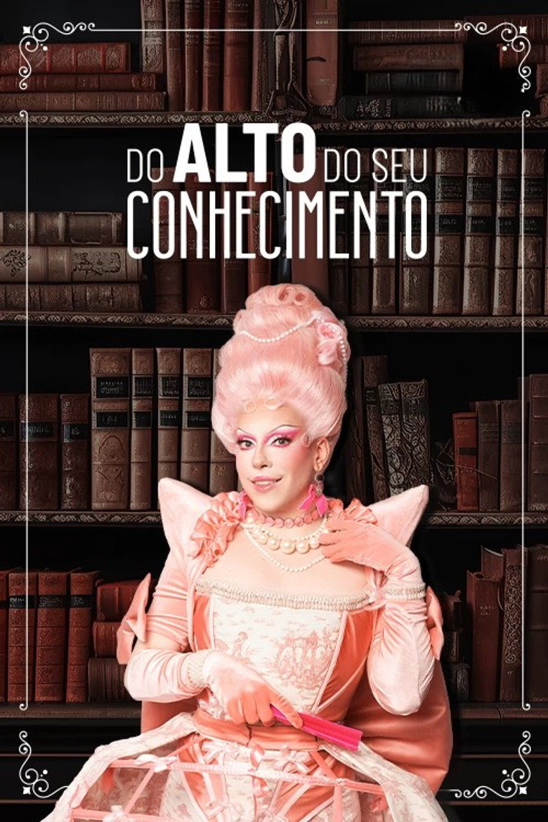 Do Alto do Seu Conhecimento poster