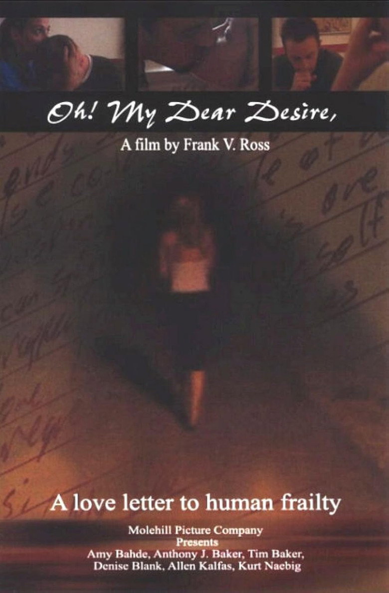 Oh! My Dear Desire