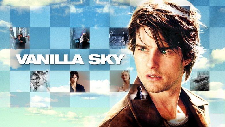 Vanilla Sky (2001)