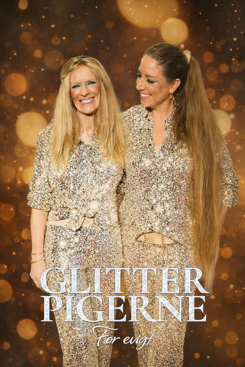 Official poster for Glitterpigerne for evigt