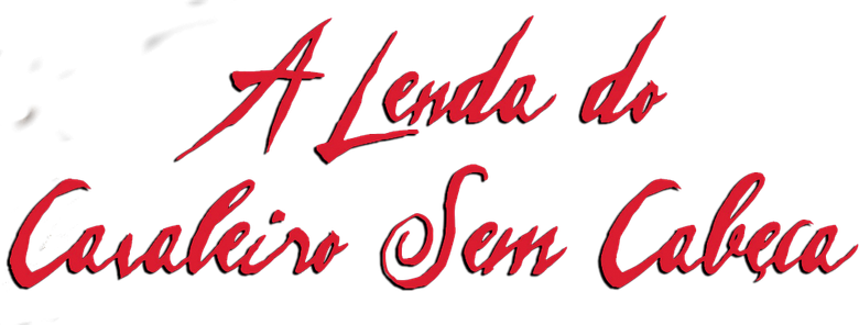 A Lenda do Cavaleiro Sem Cabeça