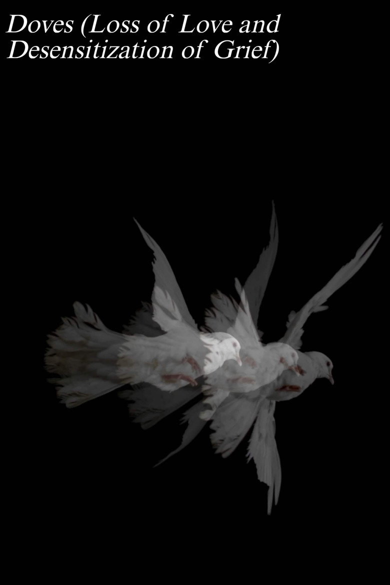 Imatge de Doves (Loss of Love and Desensitization of Grief)