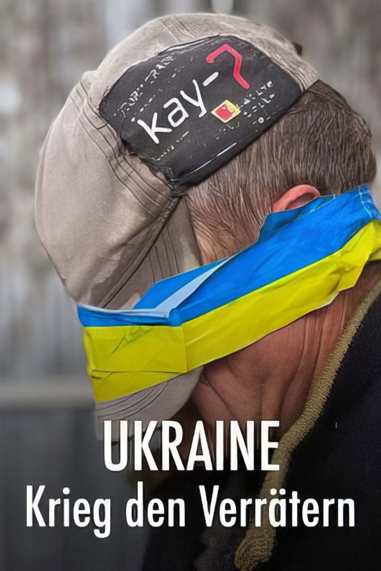 Ukraine - Krieg den Verr&auml;tern (2024)
