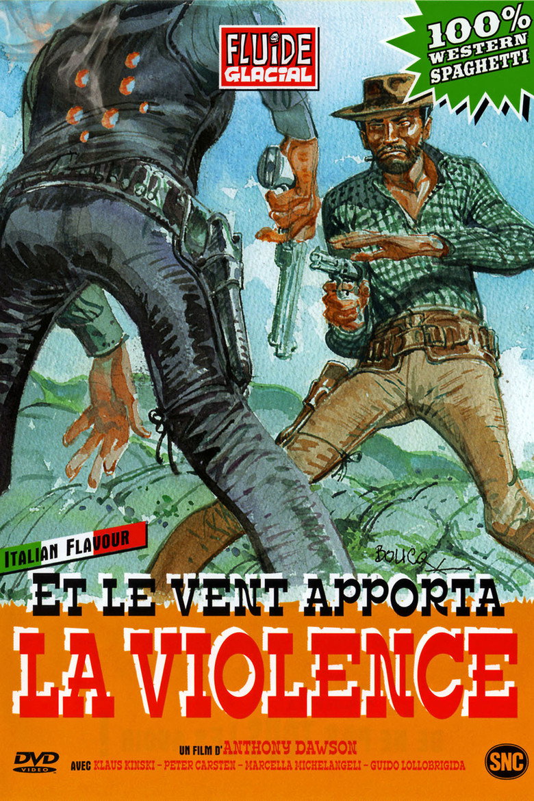 Affiche de ET LE VENT APPORTA LA VIOLENCE