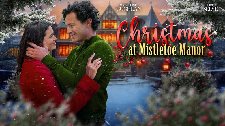Christmas at Mistletoe Manor (2025)