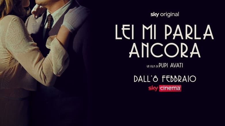 watch Lei mi parla ancora now