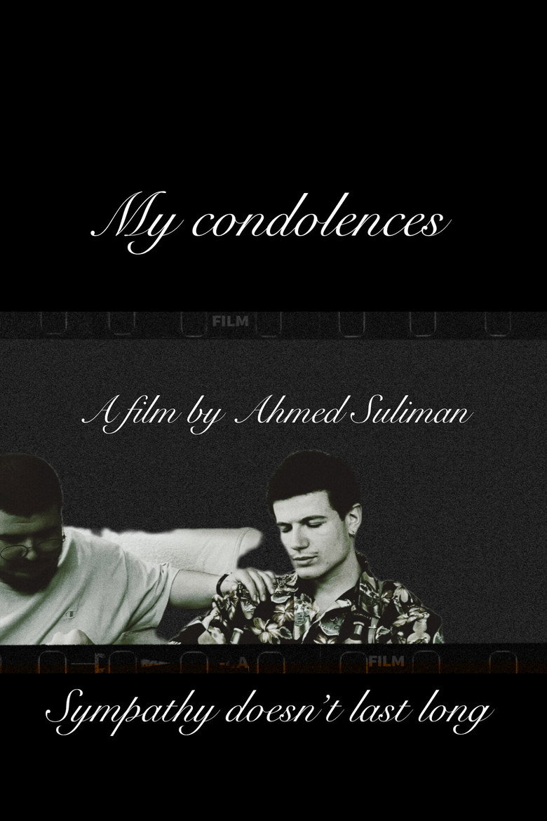 My condolences poster