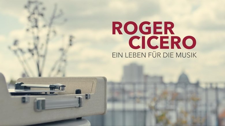Roger Cicero - Ein Leben für die Musik main backdrop