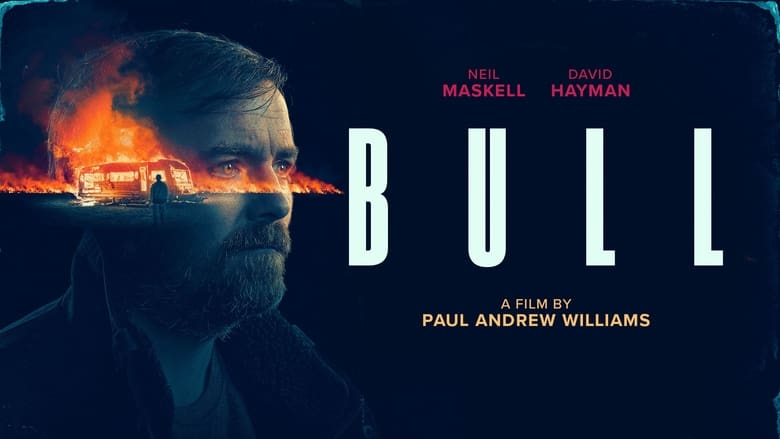 مشاهدة فيلم Bull 2021 مترجم أون لاين بجودة عالية
