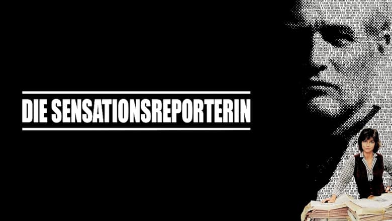 Die Sensationsreporterin (1981)