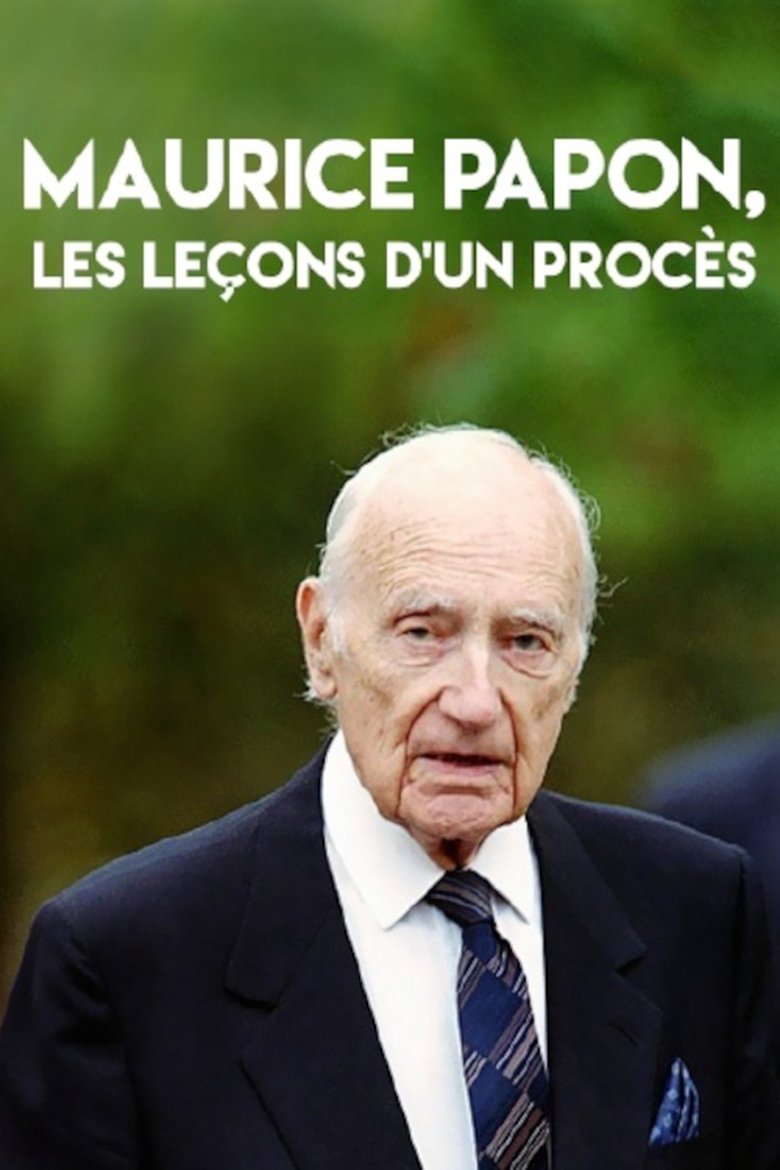 Maurice Papon, les leçons d'un procès (2018)