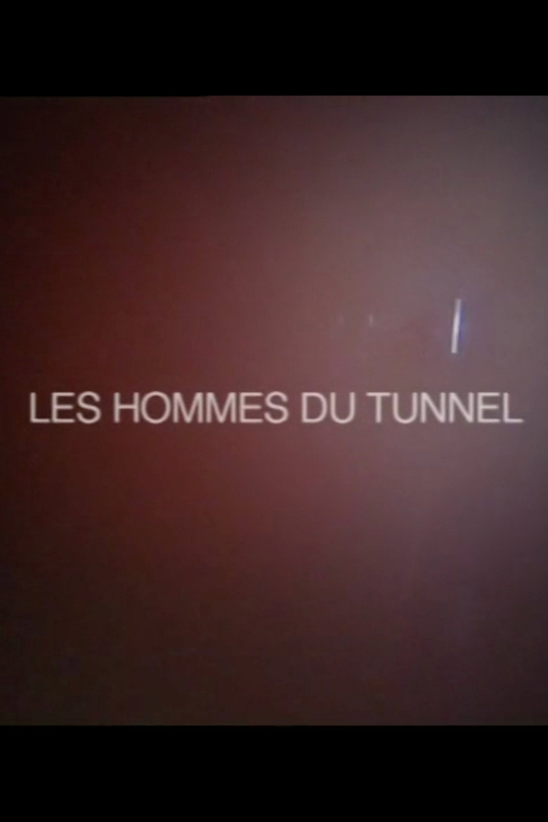 Affiche de LES HOMMES DU TUNNEL