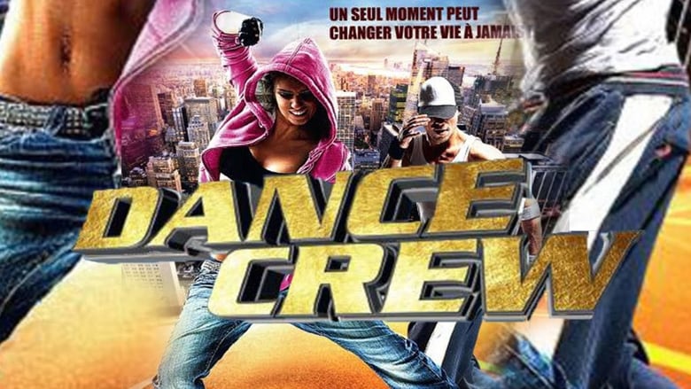 Voir Dance Crew en streaming complet vf | streamizseries - Film streaming vf