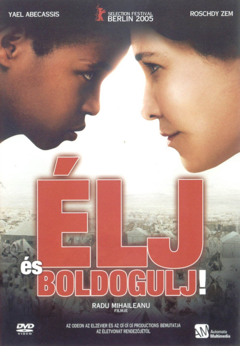 &Eacute;lj &eacute;s boldogulj! (2005)