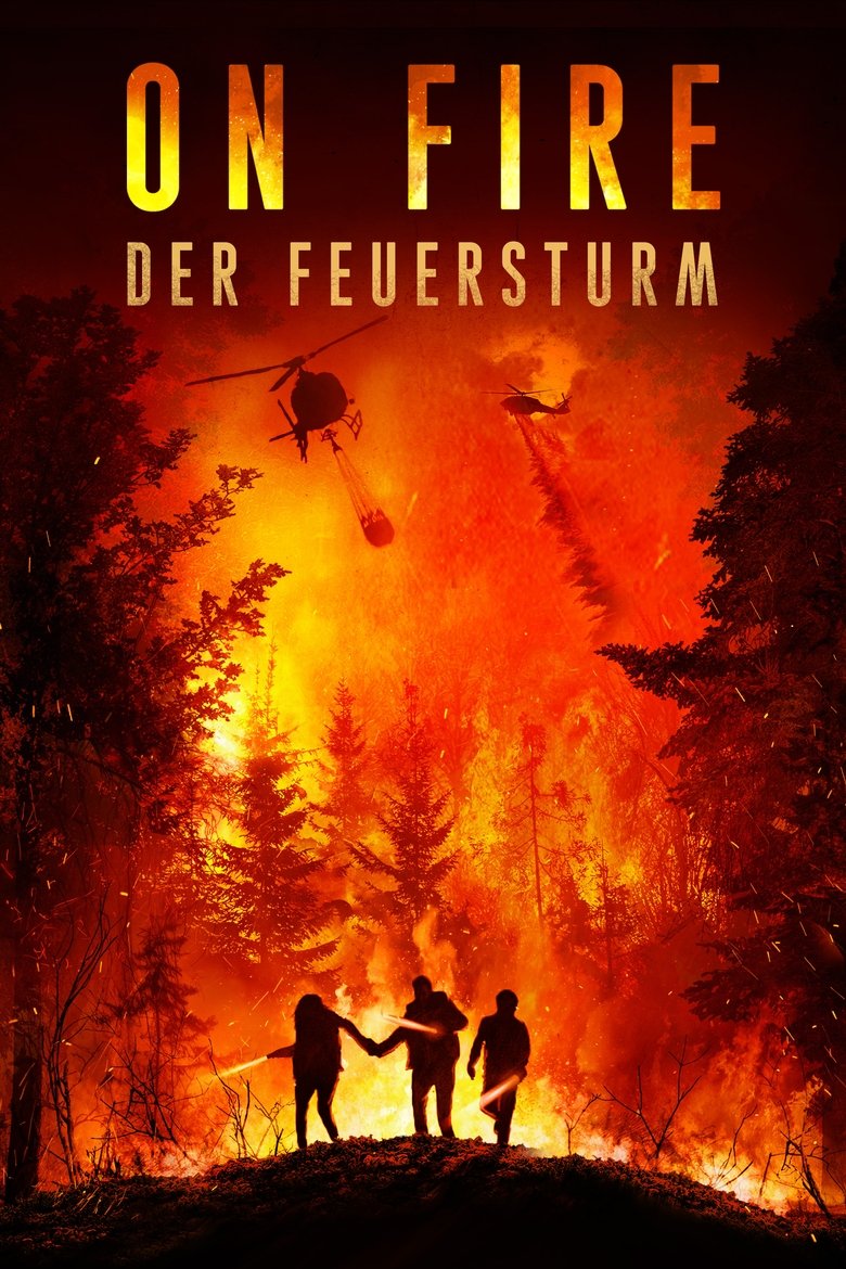On Fire - Der Feuersturm poster