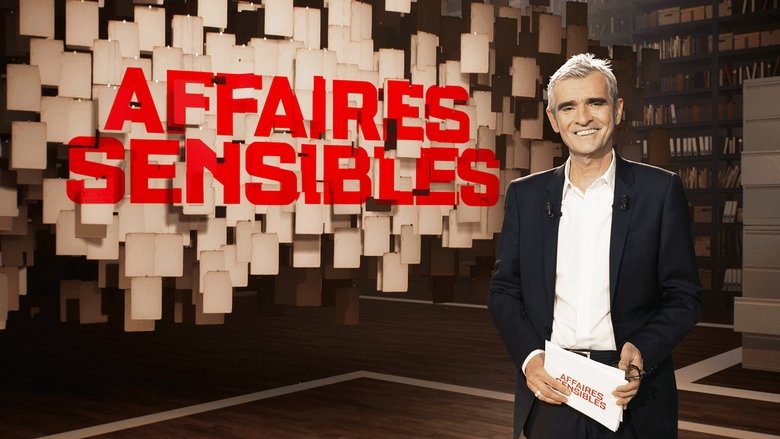 Affaires sensibles (2021)