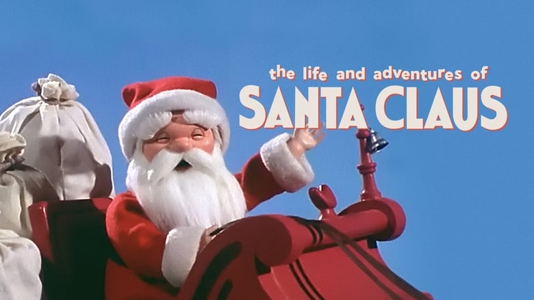 مشاهدة فيلم The Life & Adventures of Santa Claus 1985 مترجم أون لاين بجودة عالية