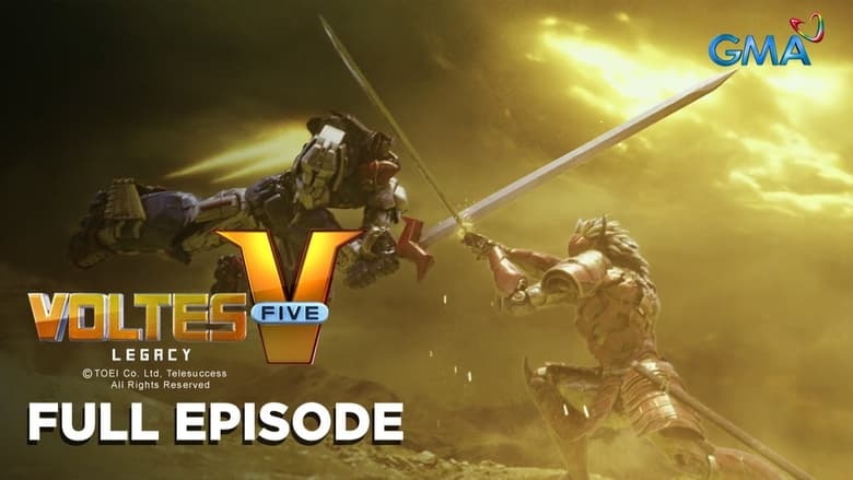 Voltes V: Legacy: Season 1 Full Episode 23